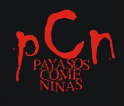 PCN : Payasos Come Niñas